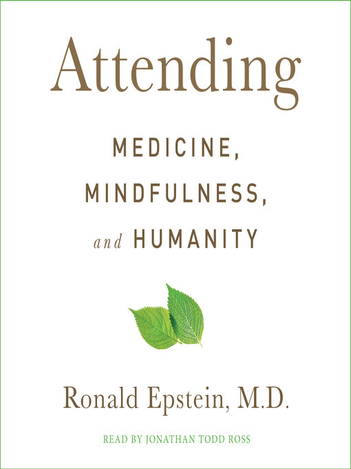 Title details for Attending by Ronald Epstein - Available